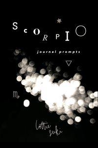Scorpio season | Three Mindset-shifting Journal Prompts